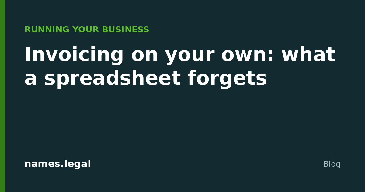 Invoicing on your own: what a spreadsheet forgets